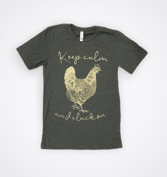 Keep Calm, Cluck On