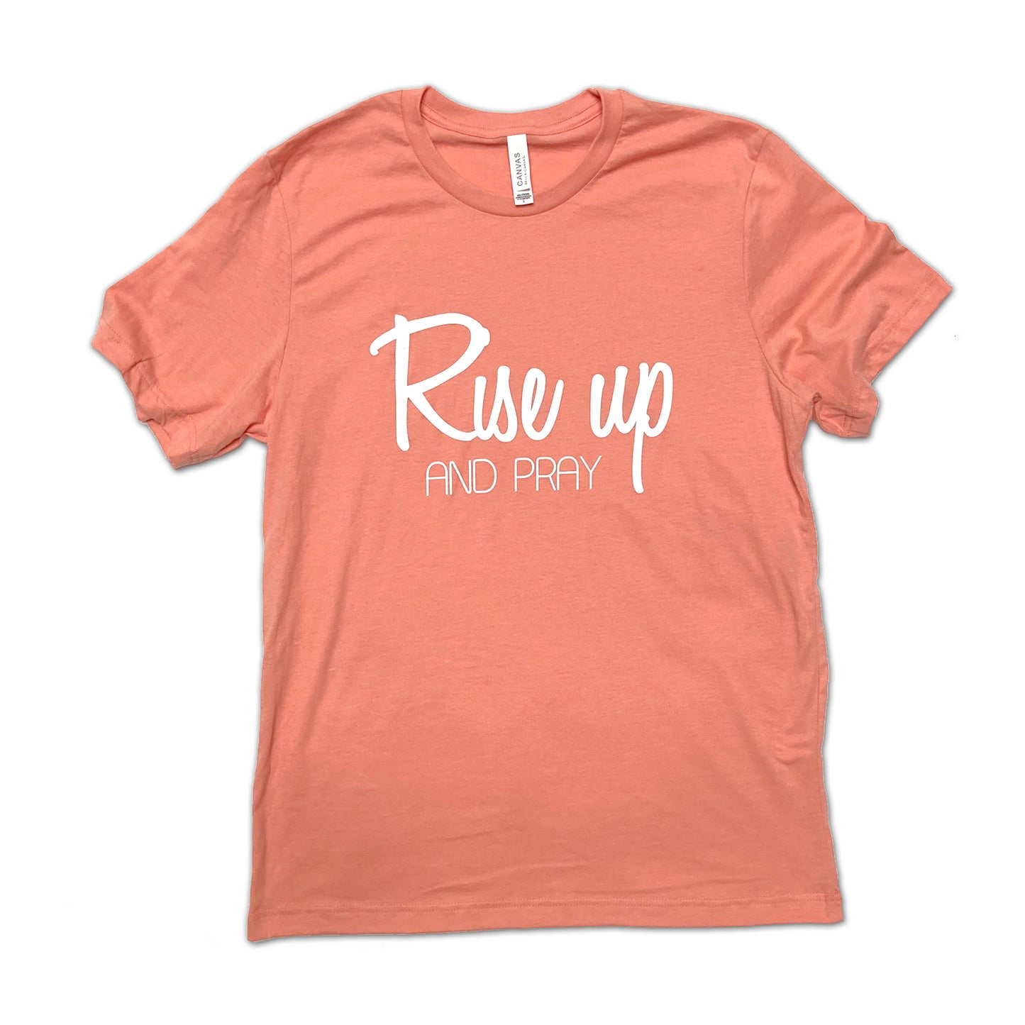 Rise up & Pray T-Shirt